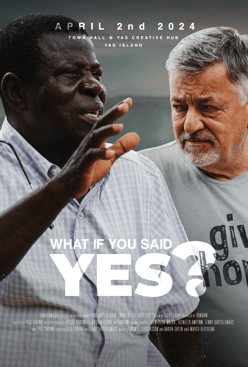 What if You said YES!  Documentary Premiere