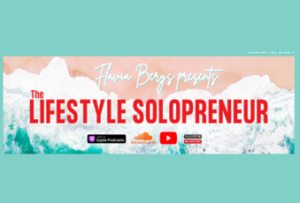 Podcast - LIFESTYLE SOLOPRENEUR with Flavia Berys