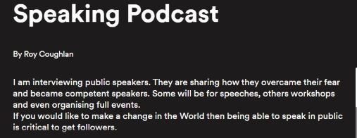 Speaking Podcast Roy Coughlan: What do Audience Need